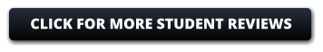 CLICK FOR MORE STUDENT REVIEWS